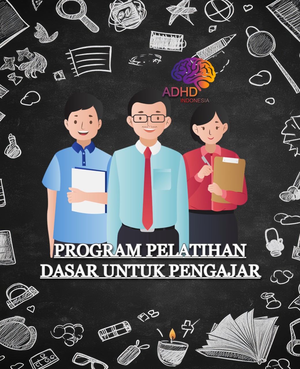 Pelatihan Dasar Pengajar ADHD Indonesia Kabupaten Pesawaran